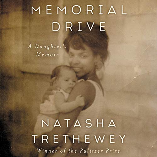 Memorial Drive: A Daughter's Memoir [Audiobook]