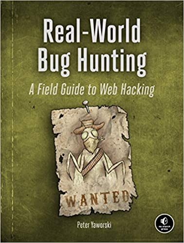[ FreeCourseWeb ] Real-World Bug Hunting - A Field Guide to Web Hacking (True PDF, MOBI)
