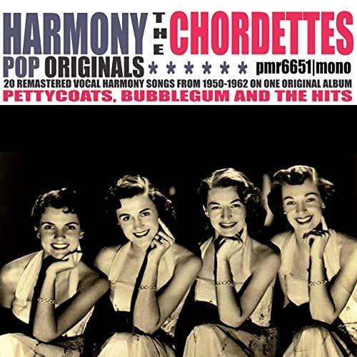 The Chordettes   Pettycoats, Bubblegum and the Hits (2020) Mp3