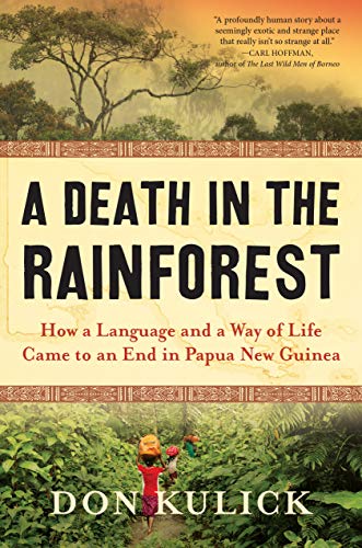 A Death in the Rainforest: How a Language and a Way of Life Came to an End[Audiobook]