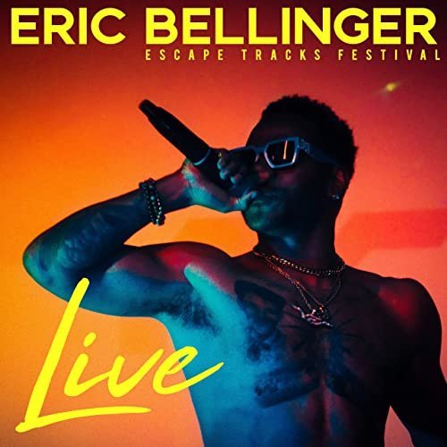 Eric Bellinger - Eric Bellinger LIVE_ Escape Tracks Festival (2020)