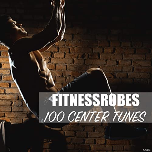 VA - Fitnessrobes: 100 Center Tunes (2020)