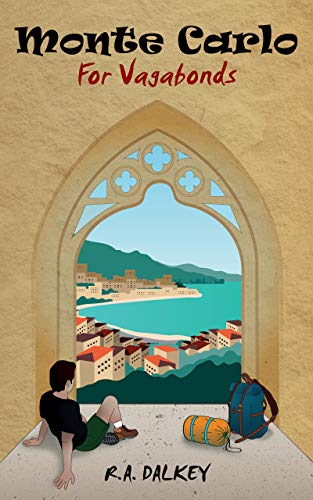 Monte Carlo For Vagabonds: Fantastically Frugal Travel Stories – the unsung pleasures of beating the system from Albania to OsakaAudiobook