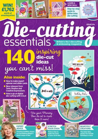 Die cutting Essentials   ISSUE 64, 2020