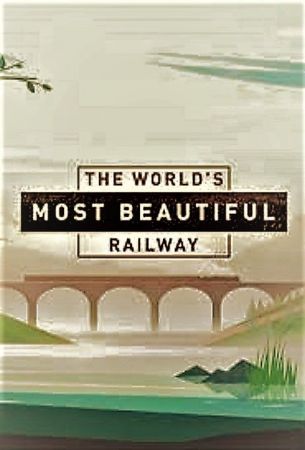 Ch.4-SBS - The Worlds Most Beautiful Railway: Series 1 (2020) 1080p HDTV x264 AAC MVGroup
