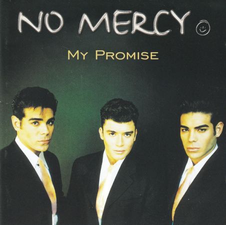 No Mercy ‎- My Promise (1996)