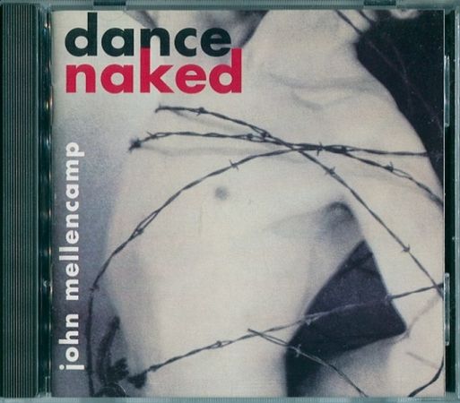 John Mellencamp - Dance Naked (1994) CD-Rip