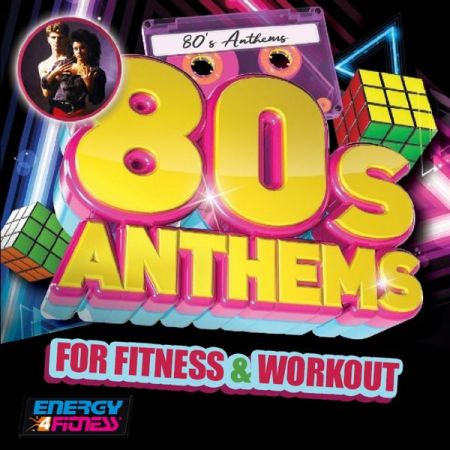 Various Artists - 80s Anthems For Fitness &amp; Workout (2020) flac