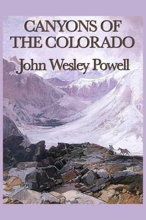 Canyons of the ColoradoAudiobook