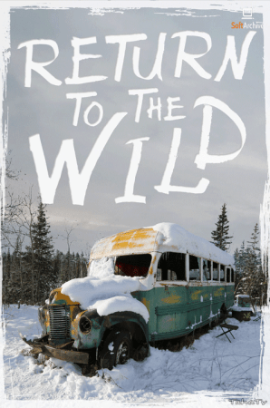 Return To The Wild The Chris McCandless Story 2014 1080p WEBRip x264 AAC-YTS