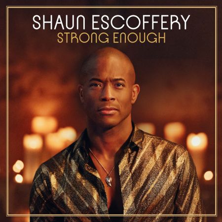 Shaun Escoffery - Strong Enough (2020)