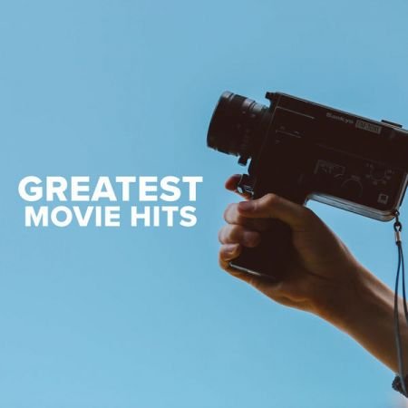Various Artists - Greatest Movie Hits (2020)