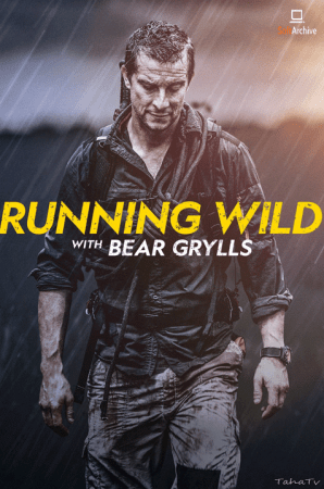 Running Wild with Bear Grylls S04 720p HDTV H264 AC3 DD5.1 Will1869