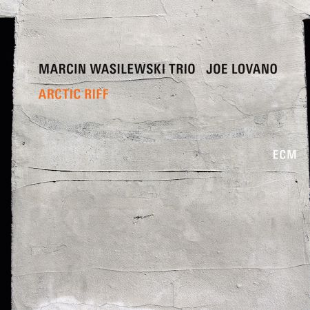 Marcin Wasilewski Trio - Arctic Riff (2020) (Hi-Res)