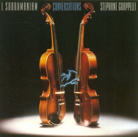 L. Subramaniam &amp; Stephane Grappelli - Conversations (1984)