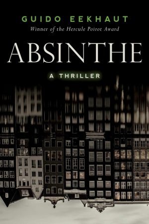 Absinthe: A ThrillerAudiobook