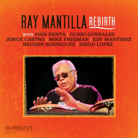 Ray Mantilla - Rebirth (2020) (Hi-Res)