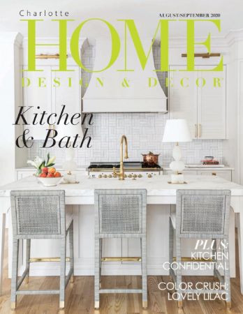 Charlotte Home Design & Decor   August September 2020