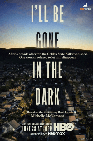 Il'l Be Gone in the Dark S01E05 Monsters Recede but Never Vanish DOCU 720p WEBRip 2CH x265 HEVC-PSA