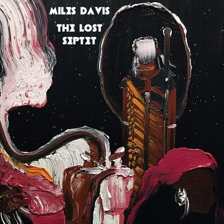 Miles Davis   The Lost Septet (2020) MP3