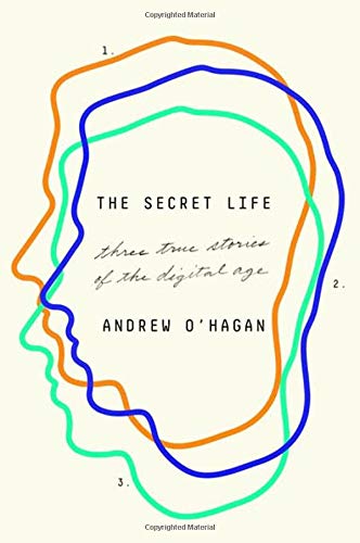 The Secret Life: Three True Stories of the Digital AgeAudiobook