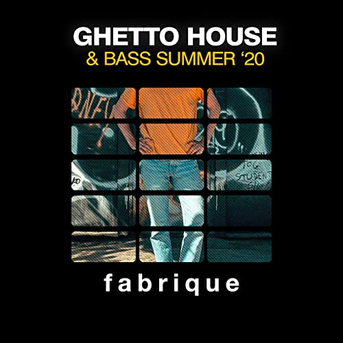 VA - Ghetto House &amp; Bass Summer '20 (2020)
