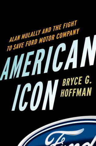 American Icon: Alan Mulally and the Fight to Save Ford Motor Company[Audiobook]