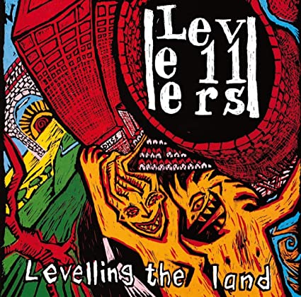 The Levellers   Levelling The Land [Remastered] (2007)