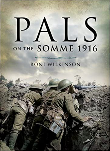 Pals on the Somme 1916