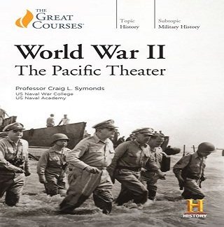 World War II: The Pacific Theater [Audiobook]