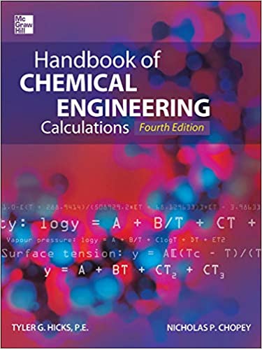 Handbook of Chemical Engineering Calculations, 4th Edition