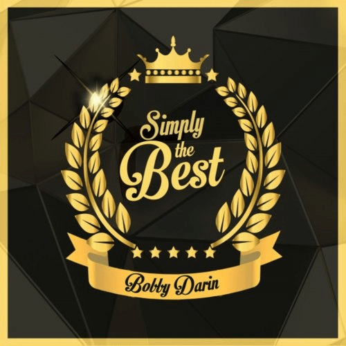 Bobby Darin - Simply the Best (2018) MP3