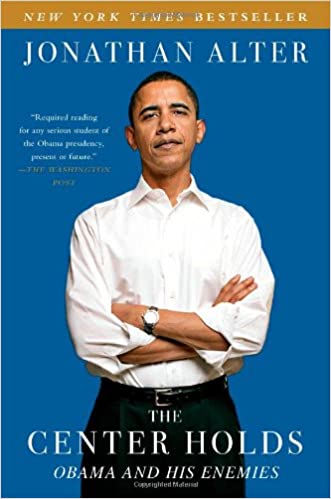 The Center Holds: Obama and His Enemies[Audiobook]