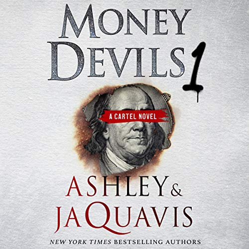 Money Devils 1: A Cartel Novel, Book 8 (Audiobook)