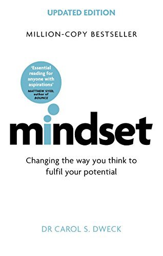 Mindset - Updated Edition: Changing The Way You think To Fulfil Your Potential PDF