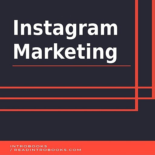 Instagram Marketing by IntroBooks (Audiobook)