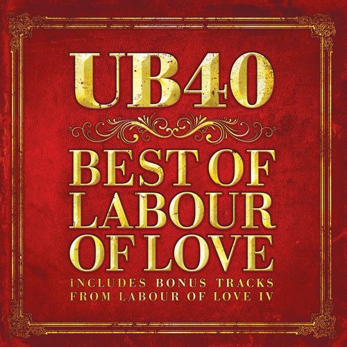 UB40   Best Of Labour Of Love (2009)