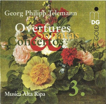 Musica Alta Ripa – Georg Philipp Telemann: Overtures, Sonatas &amp; Concertos, Vol. 3 (2005) FLAC