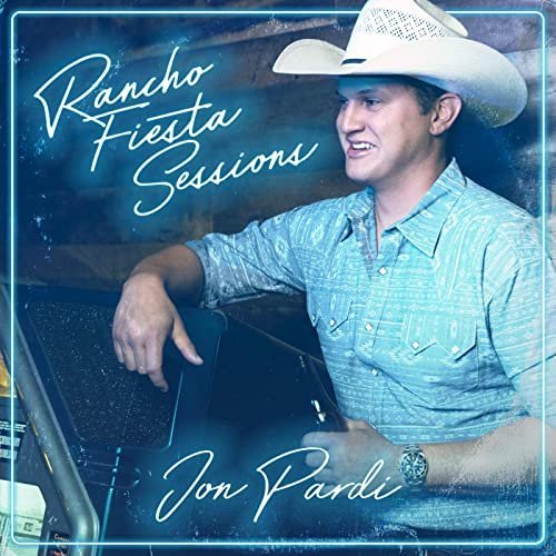 Jon Pardi   Rancho Fiesta Sessions (2020) Mp3
