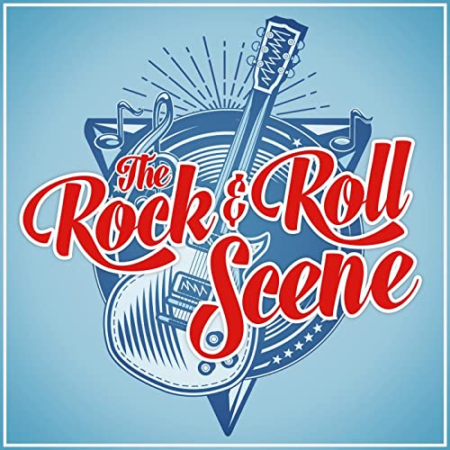 VA - The Rock & Roll Scene (2019)