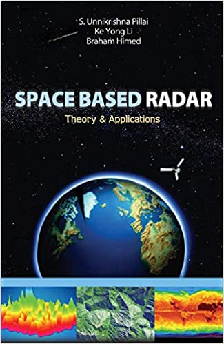 Space Based Radar: Theory and Applications