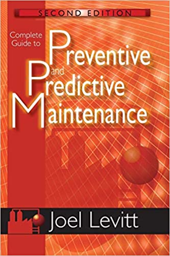 Complete Guide to Predictive and Preventive Maintenance