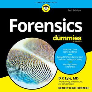 Forensics for Dummies, 2nd Edition [Audiobook]