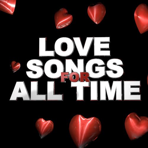 VA   Love Songs for All Time (2014)