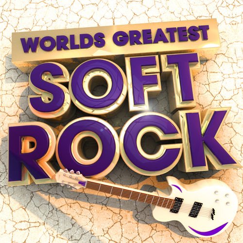 VA   40 Worlds Greatest Soft Rock   The Only Smooth Rock Album You'll Ever Need by The Rock Masters (2012)