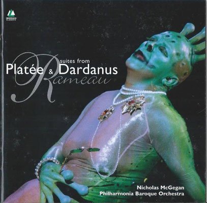 Philharmonia Baroque Orchestra, Nicholas McGegan – Rameau: Suites from Platée &amp; Dardanus (2008) FLAC