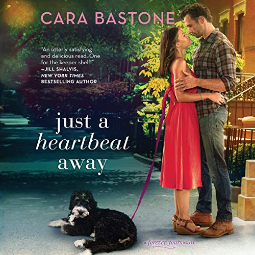 Just a Heartbeat Away: Forever Yours, Book 1 (Audiobook)