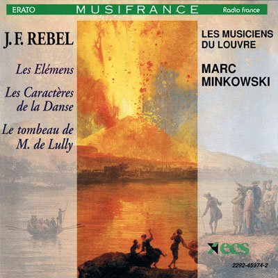 Les Musiciens du Louvre – J.F.Rebel: Les Elemens; Les Caracteres de la Danse; Le Tombeau de M. de Lully (1993) FLAC