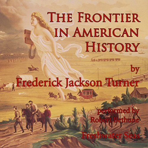 The Frontier in American HistoryAudiobook