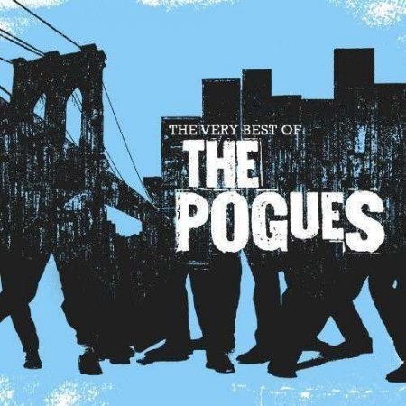 The Pogues   The Very Best Of The Pogues (2013) MP3